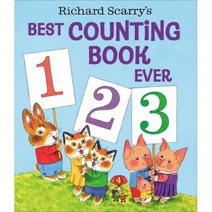 Richard Scarry's Best Counting Book Ever -- Richard Scarry